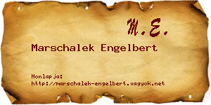 Marschalek Engelbert névjegykártya